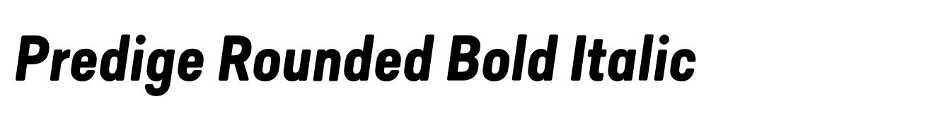 Predige Rounded Bold Italic